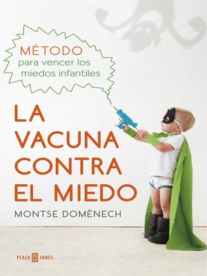 cover image of La vacuna contra el miedo
